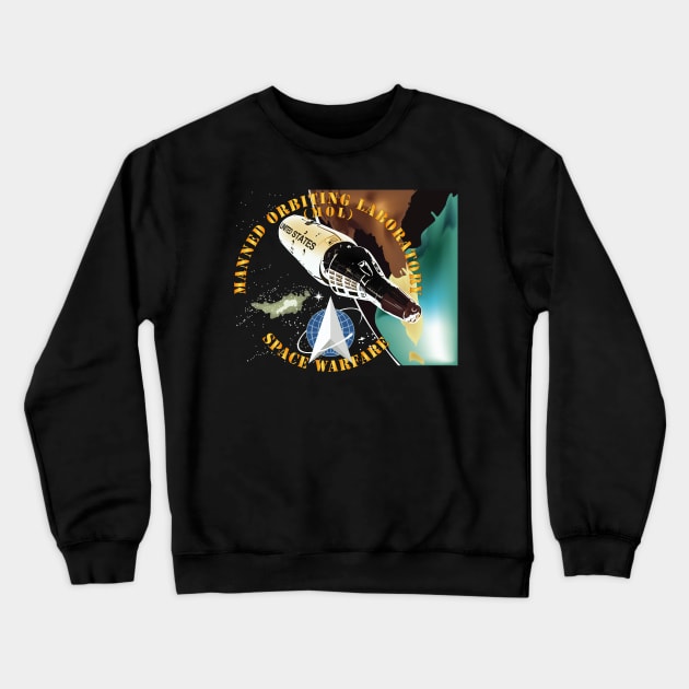 USSF - Manned Orbiting Laboratory - Space Warfare Crewneck Sweatshirt by twix123844